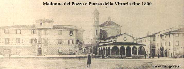 Fine del 1800: Chiesa della Madonna del Pozzo e Piazza della Vittoria